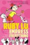 [Ruby Lu 02] • Ruby Lu 2 · Empress of Everything